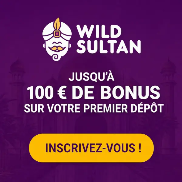 Wild Sultan Bonus de bienvenue